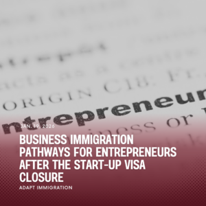 definition of an entrepreneur related to business immigration pathways for entrepreneurs