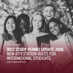 Group of diverse international students smiling and holding books, with text overlay reading “IRCC Study Permit Update 2026: New Attestation Rules for International Students – Adapt Immigration.”