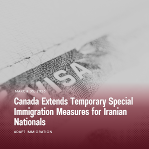 Canada special measures for Iranian nationals – temporary visa