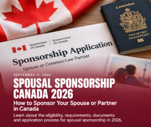 Spousal sponsorship Canada 2026 guide showing a Canadian passport, sponsorship application document and Canada flag
