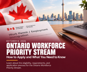 Ontario Workforce Priority Stream Guide